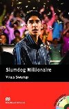 Slumdog Millionnaire:Intermediate Level / with gratis CD/Macmillan Readers - Swarup Vikas