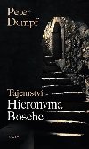 Tajemstv Hieronyma Bosche - Peter Dempf