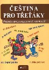 Čeština pro třeťáky - Procvičování pravopisu ve 3. ročníku ZŠ - Vlasta Blumentrittová