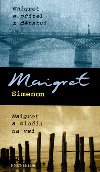 MAIGRET A PTEL Z DTSTV MAIGRET A ZLON NA VSI - Georges Simenon