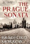 The Prague Sonata - Bradford Morrow