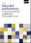 Nrodn parlamenty a demokratick legitimita Evropsk unie - Grinc Jan