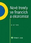 Nov trendy ve financch a ekonomice - David Mare