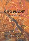 Otto Placht - Sol Silvestre - Otto Placht