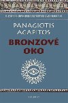 Bronzov oko - Agapitos Panagiotis