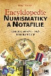 Encyklopedie numismatiky a notafilie - Milo Kudweis