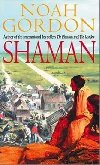 Shaman : Number 2 in series - Gordon Noah