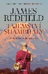 Tajemstv Shambhaly - James Redfield