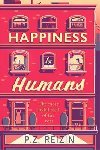 Happiness for Humans - Reizin P. Z.