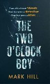 The Two OClock Boy - Hill Mark