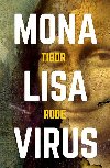 Mona Lisa Virus - Tibor Rode