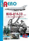 MiG-21F-13 v eskoslovenskm vojenskm letectvu 4. dl - Miroslav Irra