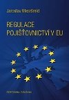 Regulace pojitovnictv v EU - Mesrmd Jaroslav