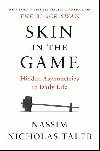 Skin in the Game : Hidden Asymmetries in Daily Life - Taleb Nassim Nicholas