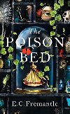 The Poison Bed - Fremantleov Elizabeth