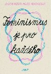 Feminismus je pro kadho - Chimamanda Ngozi Adichieov