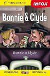Bonnie & Clyde - dvojjazyčná kniha česky-anglicky jazyková úroveň A1-A2 - Infoa