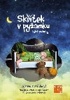 Sktek v pyamku a jin pohdky - Zuzana Kubakov