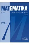 Matematika - Průvodce učivem SŠ 1. díl - Blanka Běhounková; Míla Černá