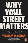 Why Wall Street Matters - Cohan William D.