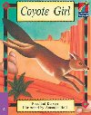 Cambridge Storybooks 4: Coyote Girl - Kerven Rosalind