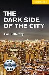 The Dark Side of the City Level 2 Elementary/Lower Intermediate with Audio CDs (2) Pack - Battersby Alan
