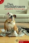 Der Hundetraum und andere Verwirrungen: Deutsch als Fremdsprache / Buch mit Audio-CD - Thoma Leonhard