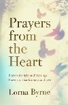 Prayers from the Heart : Prayers for help and blessings, prayers of thankfulness and love - Byrneov Lorna