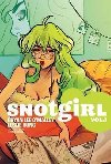Snotgirl Volume 1 : Green Hair Dont Care - OMalley Bryan Lee