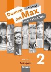 Deutsch mit Max neu + interaktiv 2 PS - Jana Tvrznkov; Oldich Poul; Milena Zbrankov