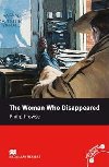 Macmillan Readers Intermediate: The Woman Who Disappeared - Prowse Philip