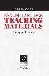English Language Teaching Materials: Theory and Practice - Harwood Nigel