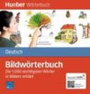 Bildwrterbuch Deutsch: Die 1.000 wichtigsten Wrter in Bildern erklrt - Specht Gisela