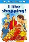 Way Ahead Readers 2B:  I Like Shopping! - Gaines Keith