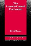 The Learner-Centred Curriculum - Nunan David