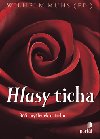 HLASY TICHA - Wilhelm Mühs