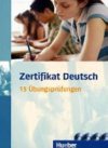 Zertifikat Deutsch: Paket bungsbuch mit 4 Audio-CDs - Antoniadou Christina