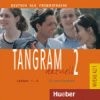 Tangram aktuell 2: Lektion 1-4: Audio-CD zum Kursbuch - Tpler Lena