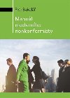Manul modernho nonkonformisty - Petr Bakal