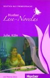 Hueber Lese-Novelas (A1): Julie, Kln, Leseheft - Silvin Thomas