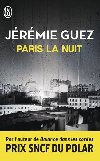 Paris la nuit - Guez Jrmie