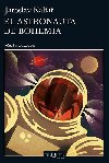 El astronauta de Bohemia - Kalfa Jaroslav