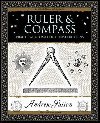 Ruler and Compass : Practical Geometric Constructions - Sutton Andrew