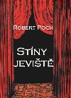 Stny jevit - Robert Poch
