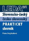 Slovensko-esk a esko-slovensk praktick slovnk - Petra Stejskalov