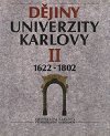 Djiny Univerzity Karlovy II. 1622-1802 - Kavka Frantiek