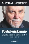 Politick iskrenie - Michal Horsk