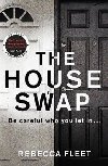 The House Swap - Rebecca Fleet