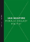 Morln zklady politiky - Ian Shapiro