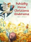 Pohádky Hanse Christiana Andersena - Hans Christian Andersen